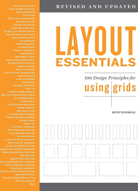 Layout Essentials: 100 Design Principles for Using Grids” — Beth Tondreau