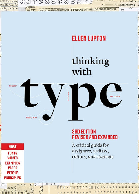 Thinking with Type: A Critical Guide for Designers, Writers, Editors, and Students-Author: Ellen Lupton