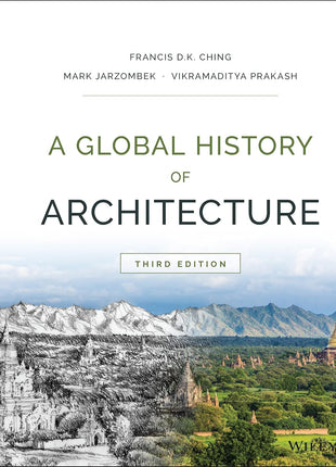 A Global History of Architecture (3rd Edition) – Essential Architecture History Textbook