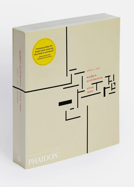 Modern Architecture Since 1900 (3rd Edition) – William J. R. Curtis