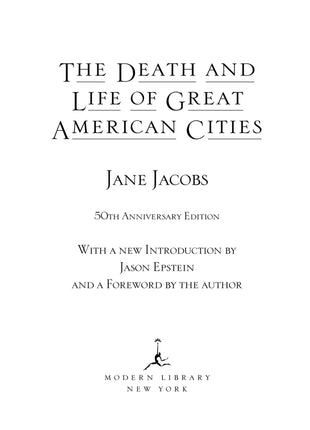The Death and Life of Great American Cities By Jane Jacobs